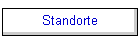 Standorte